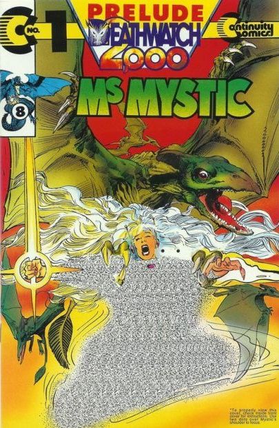 Ms Mystic: Deathwatch 2000 Deathwatch 2000 |  Issue#1 | Year:1993 | Series: Ms Mystic | Pub: Continuity Comics
