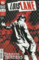 Lois Lane, Vol. 2 Enemy Of The People, Part Nine |  Issue