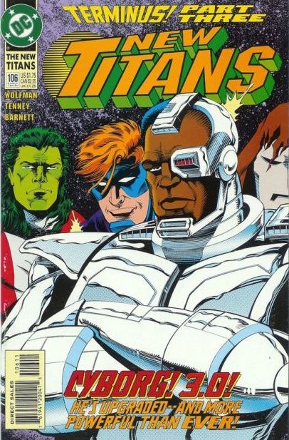 The New Titans Terminus: The Fate Of Cyborg, Rebirth |  Issue#106 | Year:1994 | Series: Teen Titans |