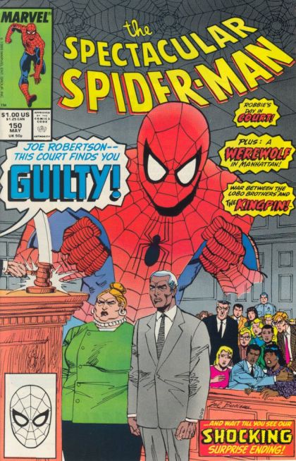 The Spectacular Spider-Man, Vol. 1 Guilty! |  Issue#150A | Year:1989 | Series: Spider-Man | Pub: Marvel Comics