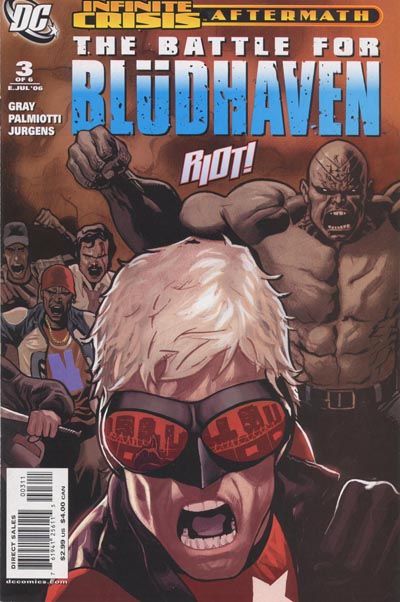 Crisis Aftermath: The Battle For Bludhaven Infinite Crisis - The Battle for Bludhaven, Part 3 |  Issue#3 | Year:2006 | Series: Infinite Crisis | Pub: DC Comics