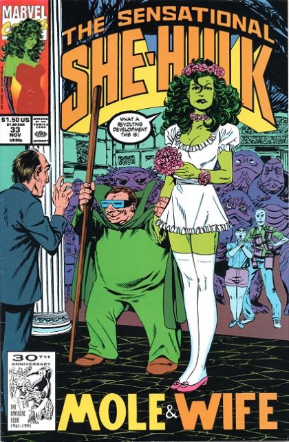 The Sensational She-Hulk Mole & Wife |  Issue#33 | Year:1991 | Series: Hulk | Pub: Marvel Comics |