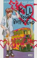 Vertigo Voices Kill Your Boyfriend |  Issue