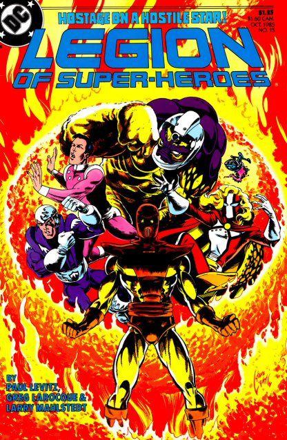 Legion of Super-Heroes, Vol. 3 Hostage on a Hostile Star |  Issue#15 | Year:1985 | Series: Legion of Super-Heroes |