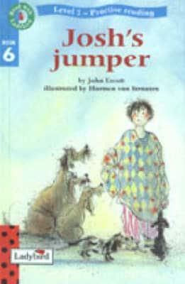 Josh's jumper by John Escott | Pub:Ladybird | Pages: | Condition:Good | Cover:HARDCOVER