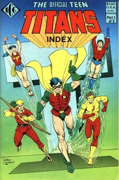 Official Teen Titans Index  |  Issue#1 | Year:1985 | Series: Teen Titans | Pub: Eclipse Comics
