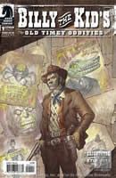 Billy The Kid's Old Timey Oddities Billy The Kid's Old Timey Oddities |  Issue