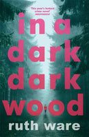 In a Dark, Dark Wood by Ruth Ware | PAPERBACK