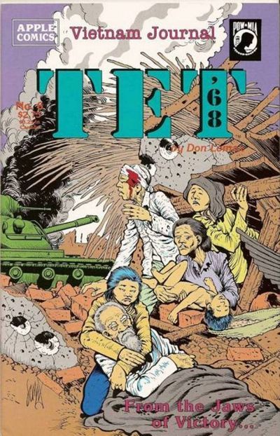 Vietnam Journal: TET '68 From the Jaws of Victory |  Issue#6 | Year:1993 | Series:  | Pub: Apple Comics |