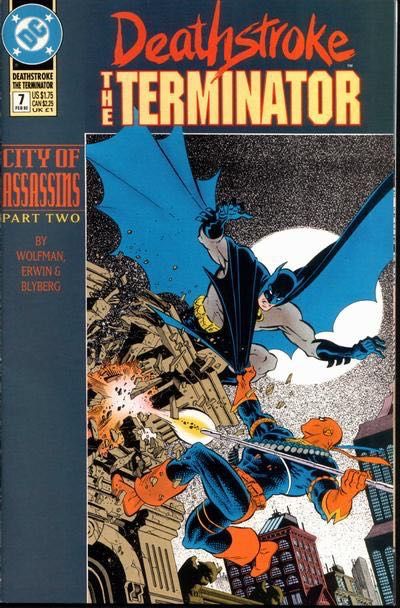Deathstroke, The Terminator City Of Assassins, Episode Two: The Rival |  Issue#7 | Year:1991 | Series: Deathstroke | Pub: DC Comics