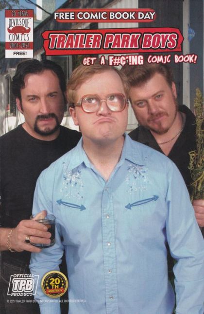 Free Comic Book Day 2021 (Trailer Park Boys)  |  Issue# | Year:2021 | Series:  | Pub: Devil's Due Publishing | Free Comic Book Day 2021 Edition