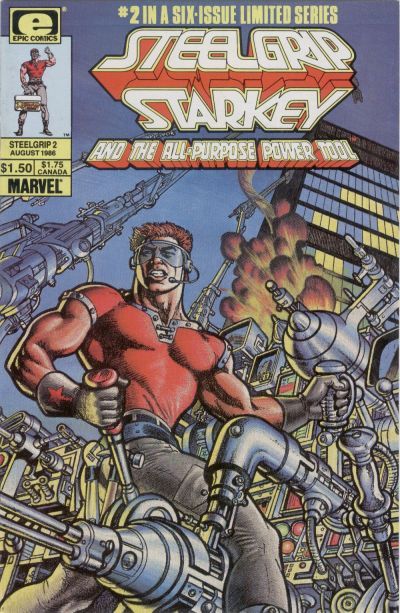 Steelgrip Starkey Working Man's Myth, Part 2 |  Issue#2 | Year:1986 | Series:  | Pub: Marvel Comics