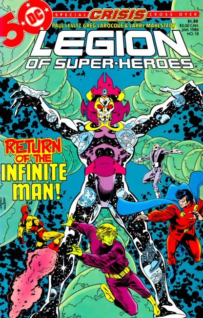 Legion of Super-Heroes, Vol. 3 Crisis On Infinite Earths - Has Anyone Noticed a Crisis Going On? |  Issue#18 | Year:1986 | Series: Legion of Super-Heroes |