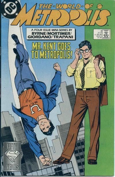 World of Metropolis Mr. Kent Goes to Metropolis |  Issue#3A | Year:1988 | Series: Superman |