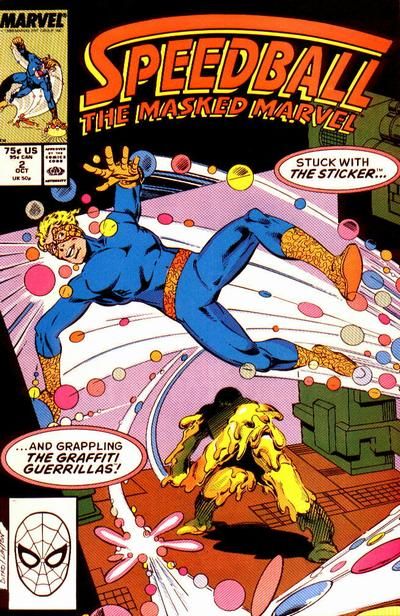 Speedball The Masked Marvel Stuck On You! / Graffiti Guerrillas? |  Issue#2A | Year:1988 | Series:  |