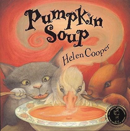 Pumpkin Soup by Helen Cooper | Pub:Picture Corgi | Pages:32 | Condition:Good | Cover:PAPERBACK