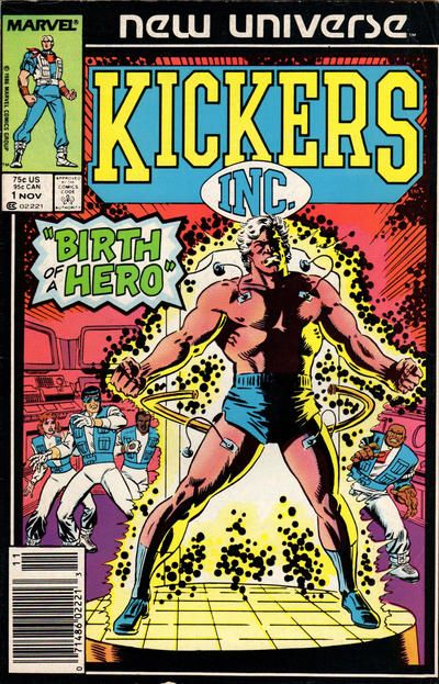 Kickers Inc. This Legend Born! |  Issue#1B | Year:1986 | Series: New Universe | Pub: Marvel Comics