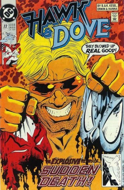 Hawk & Dove, Vol. 3 And Then You Die! |  Issue#22A | Year:1991 | Series: Teen Titans | Pub: DC Comics
