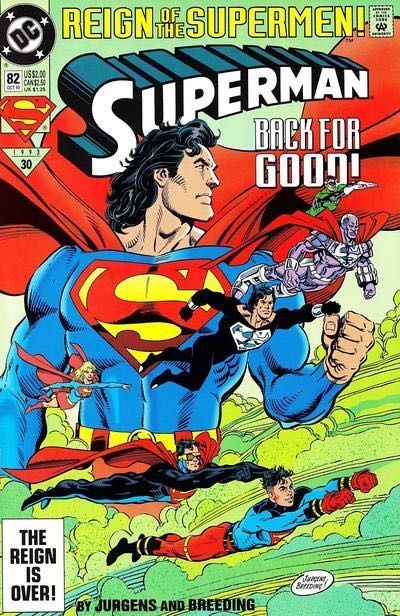 Superman, Vol. 2 Reign of the Supermen - Back For Good |  Issue#82A | Year:1993 | Series: Superman | Pub: DC Comics