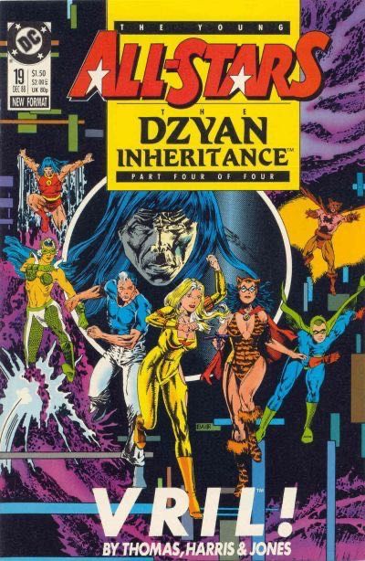 Young All-Stars The Dzyan Inheritance, Vril! |  Issue#19 | Year:1988 | Series: JSA |