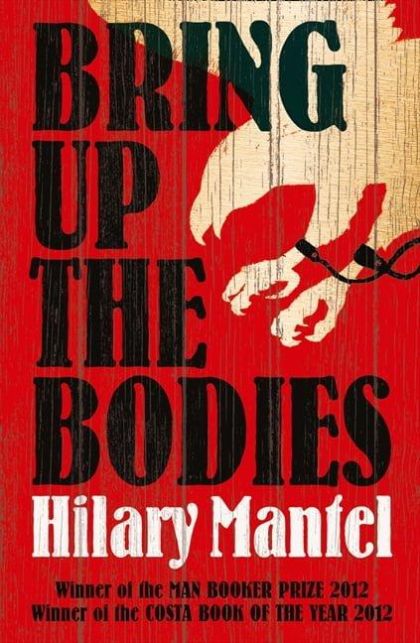 Bring Up the Bodies by Hilary Mantel | PAPERBACK
