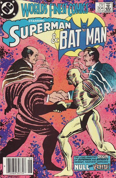 World's Finest Comics The Origin of Null and Void |  Issue#304B | Year:1984 | Series: World's Finest | Pub: DC Comics