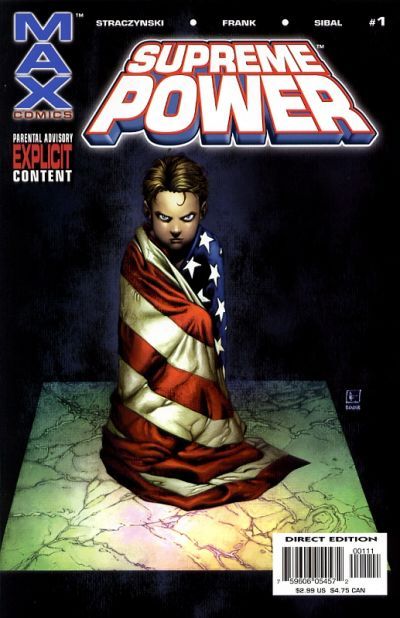 Supreme Power, Vol. 1 Contact, Part 1 |  Issue#1A | Year:2003 | Series: Supreme Power | Pub: Marvel Comics