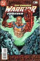 Guy Gardner: Warrior Annual Once Upon a Time; Legend; Hypersensitive: A Changer For All Seasons; See My Finger. See My Thumb. See My Fist? You Better RUN!; Dateless in a One Gender Town |  Issue