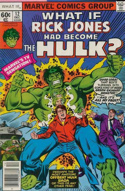 What If What If Rick Jones Had Become the Hulk? |  Issue