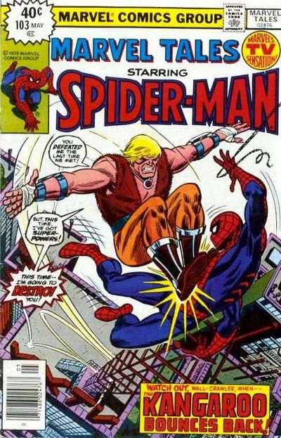 Marvel Tales, Vol. 2 The Kangaro Bounces Back |  Issue#103 | Year:1979 | Series: Spider-Man |