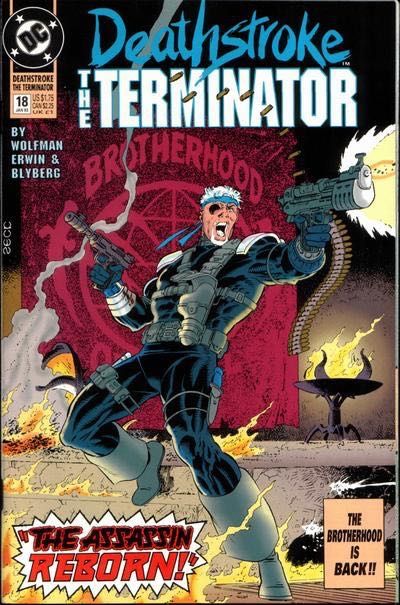 Deathstroke, The Terminator The Nuclear Winter, Pt 2: A Question Of Brotherhood |  Issue#18A | Year:1993 | Series: Deathstroke |