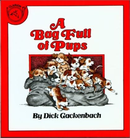 A bag full of pups by Dick Gackenbach | Pub:Puffin, 1985 | Pages: | Condition:Good | Cover:PAPERBACK