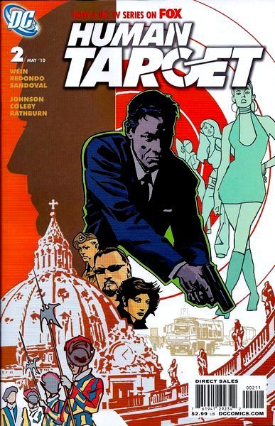Human Target, Vol. 4 The Wanted: Extremely DEAD Contract!, Clause Two: The Vatican Rag! / Scars, Chapter 2: Friendly Fire |  Issue#2 | Year:2010 | Series: Human Target | Pub: DC Comics