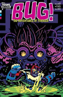 Bug!: The Adventures Of Forager Domino Effect, Part 4 Of 6: Hook, Lion, And Stinker |  Issue