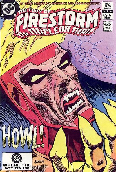 Firestorm, the Nuclear Man, Vol. 2 (1982-1990) Howl |  Issue#12A | Year:1983 | Series: Firestorm | Pub: DC Comics |