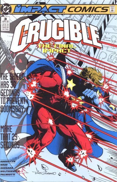 Crucible With Friends Like These |  Issue#3 | Year:1993 | Series:  | Pub: DC Comics