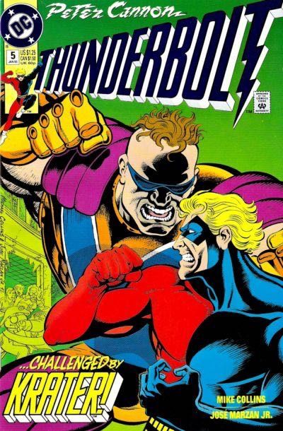 Peter Cannon: Thunderbolt Bring Me the Head of Superman or the City Dies!! So Swears Krater, the Demolishing Man!! |  Issue#5 | Year:1993 | Series:  |
