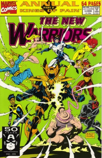 The New Warriors, Vol. 1 Annual Kings of Pain - Kings of Pain, Part 2: Errant Knights / Origins of the New Warriors / To Bounce or Not To Bounce |  Issue#1A | Year:1991 | Series: New Warriors | Pub: Marvel Comics |
