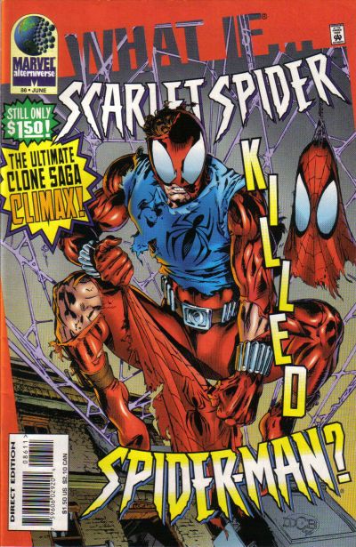 What If, Vol. 2 The Scarlet Spider Had Killed Spider-Man? |  Issue#86A | Year:1996 | Series: What If? | Pub: Marvel Comics