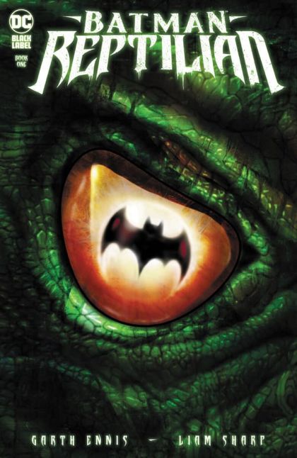 Batman: Reptilian Quick & Dirty |  Issue#1A | Year:2021 | Series:  |