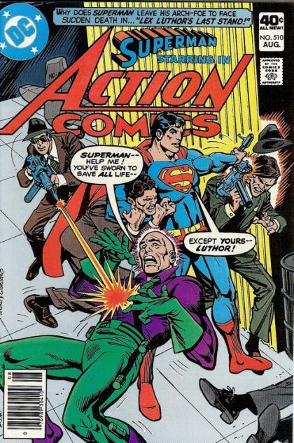 Action Comics, Vol. 1 Luthor's Last Stand! |  Issue#510A | Year:1980 | Series:  |