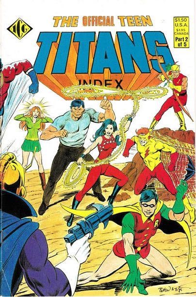 Official Teen Titans Index  |  Issue#2 | Year:1985 | Series: Teen Titans | Pub: Eclipse Comics