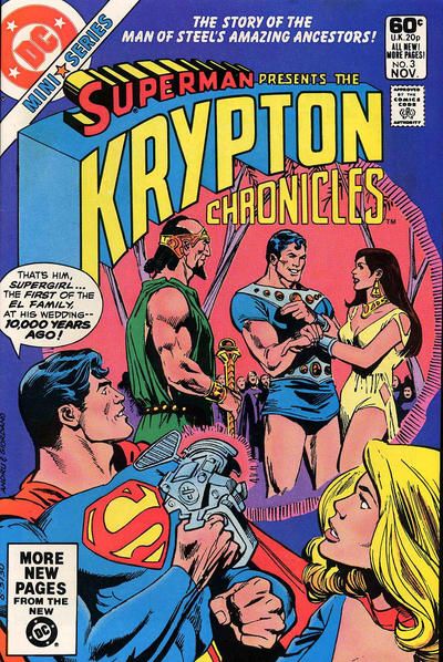 Krypton Chronicles The Race To Overtake The Past! |  Issue#3A | Year:1981 | Series: Superman |