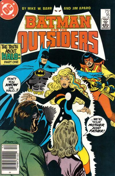 Batman and the Outsiders, Vol. 1 The Truth About Halo, Goodbye |  Issue#16B | Year:1984 | Series: Outsiders |