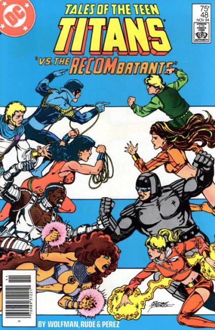 Tales of the Teen Titans The Recombatants |  Issue#48B | Year:1984 | Series: Teen Titans | Pub: DC Comics |