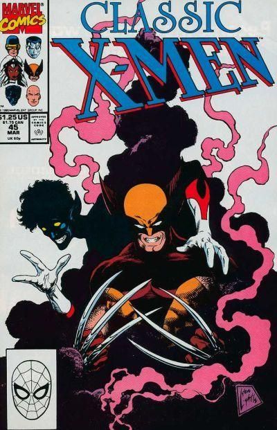 X-Men Classic ...Something Wicked This Way Comes! |  Issue#45A | Year:1990 | Series: X-Men | Pub: Marvel Comics