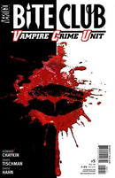 Bite Club: Vampire Crime Unit Shot Through The Heart And You're To Blame... You Give Love A Bad Name! |  Issue