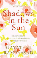 Stress, Anxiety and Depression | Pack of 2 Books | Shadows in the Sun and Healing without Freud or Prozac