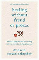 Stress, Anxiety and Depression | Pack of 2 Books | Shadows in the Sun and Healing without Freud or Prozac