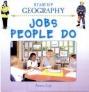 Jobs people do by Anna Lee | Pub:Evans | Pages:24 | Condition:Good | Cover:Hardcover